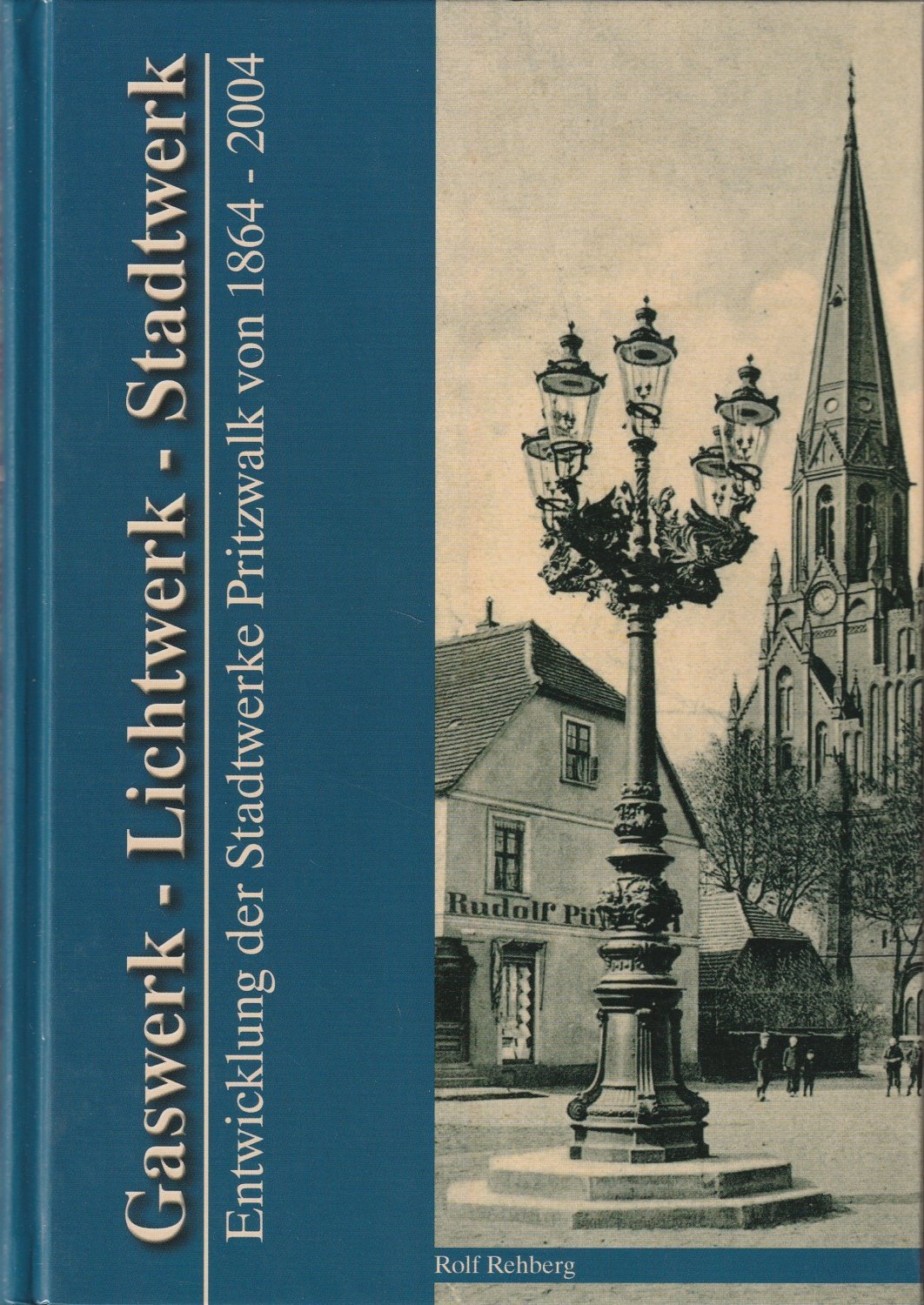 Buch über die Historie der Stadtwerke Pritzwalk